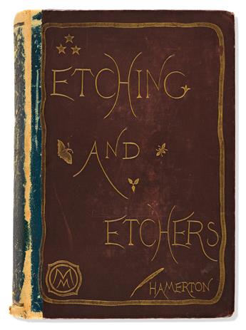 HAMERTON, PHILIP. Etchings and Etchers.
